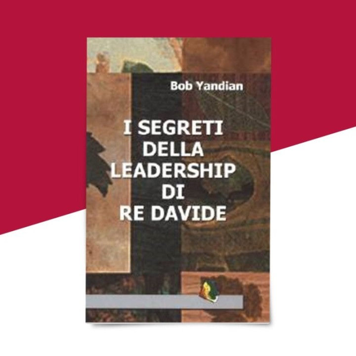 I segreti della leadership di re Davide