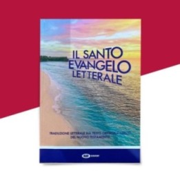 Il santo Evangelo letterale