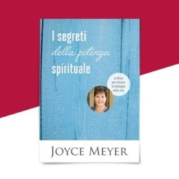 I segreti della potenza spirituale di Joyce Meyer - copertina