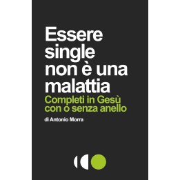 Essere single non è una malattia  - Libricristiani.it
