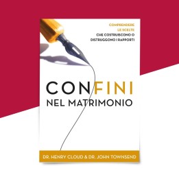 Confini nel Matrimonio di Dr. Henry Cloud & Dr. John Townseid - copertina