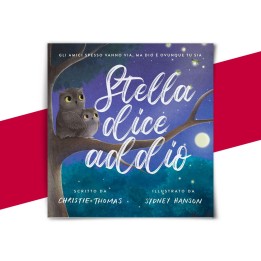 Stella dice addio di Christie Thomas e Sydney Hudson - copertina