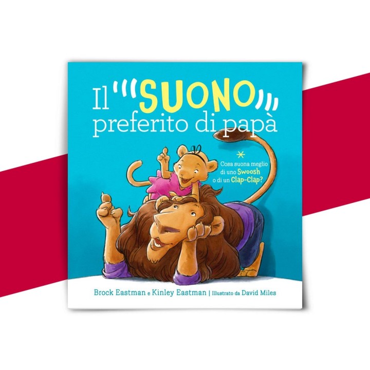 Il Suono preferito di Papà di Brock Eastman e David Miles - copertina
