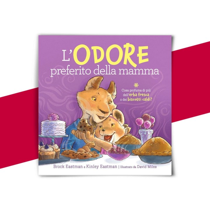 L'Odore preferito di Mamma di Brock Eastman e David Miles - copertina