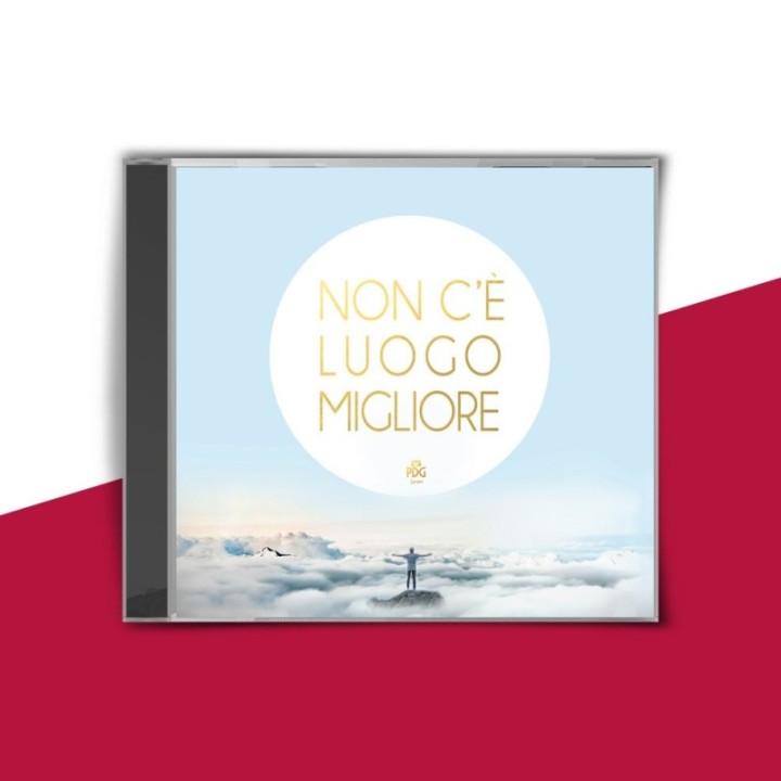 Non c'è luogo migliore | CD Musicale - PDG Lavagna