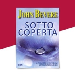 Sotto coperta - John Bevere