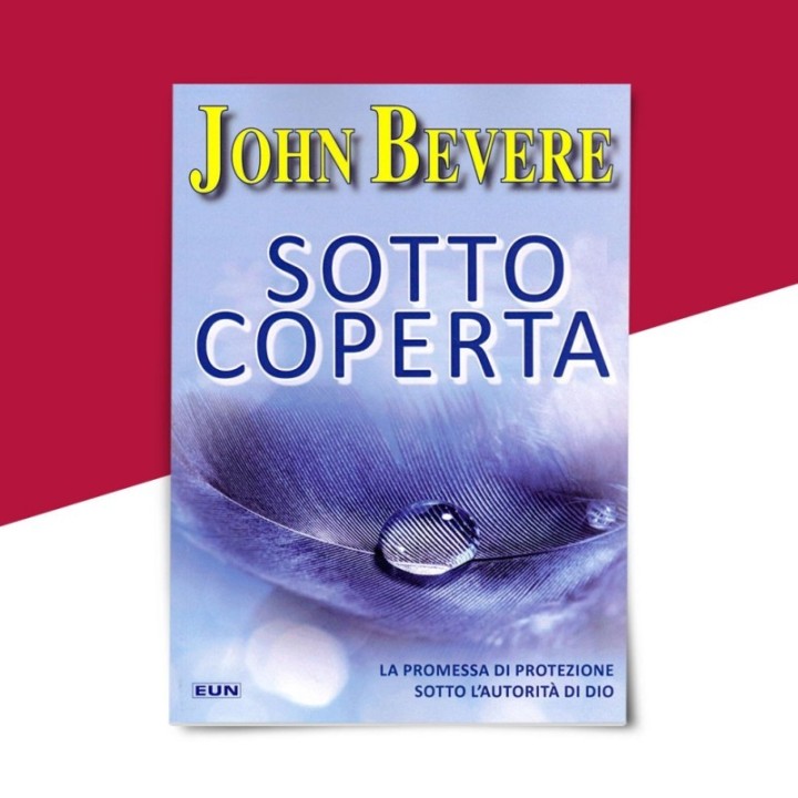 Sotto coperta - John Bevere